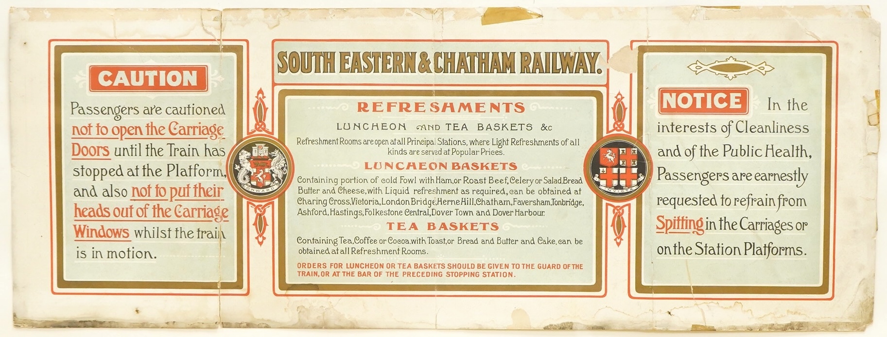 An original early 20th century SECR ‘carriage print’ advertising poster divided into three sections under the title South Eastern & Chatham Railway, including a buffet menu, a notice regarding spitting and a caution note